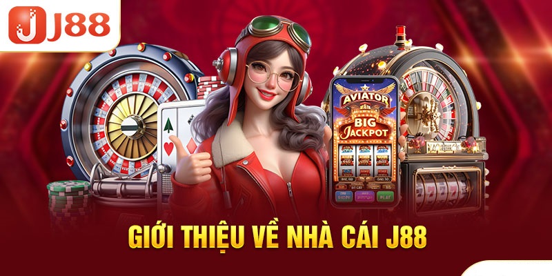 Tổng quan về thương hiệu J88